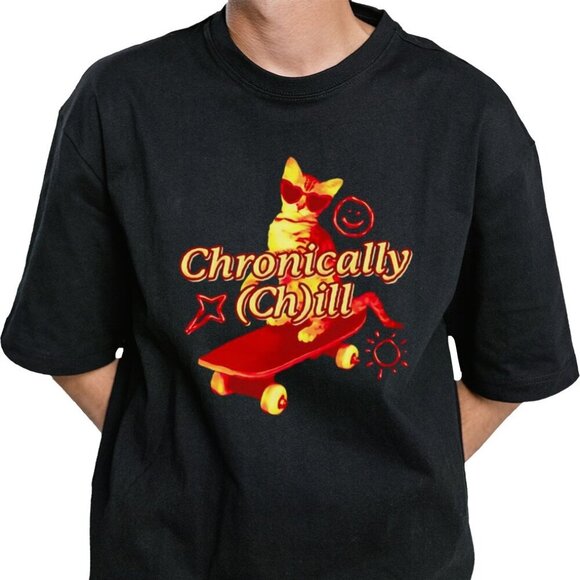 Renee F Other - Cat Chronically Chill Funny Cat Lover Graphic T-Shirt Casual Streetwear Fan Gift
